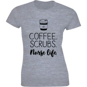 Coffee Scrubs Nurse Life Caffeine Lover T-shirt